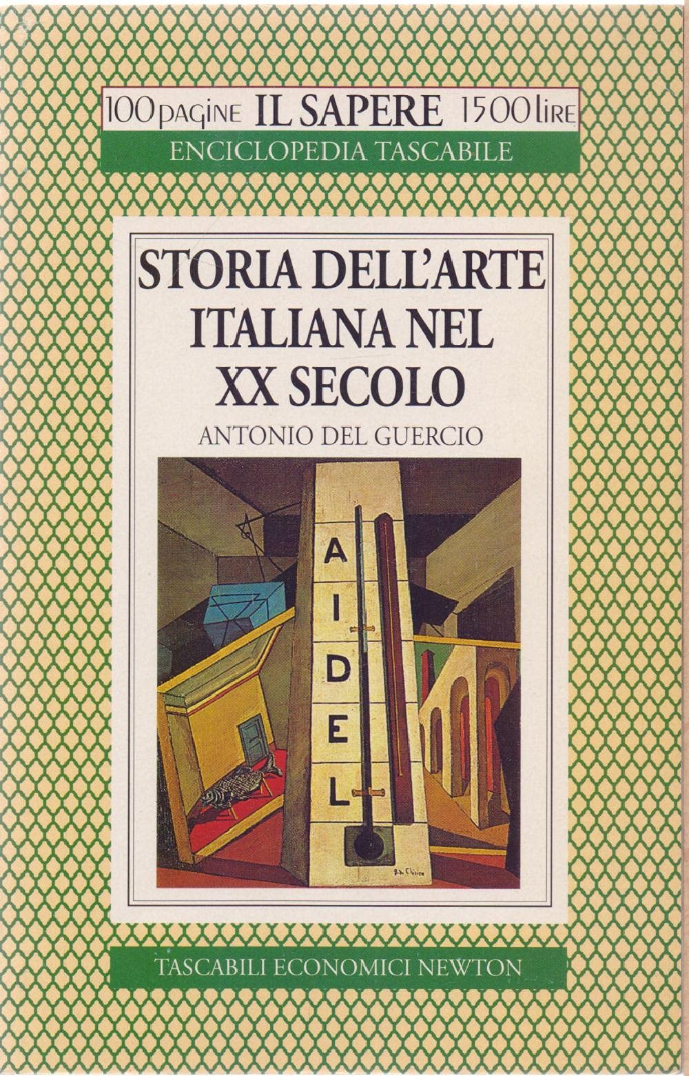 Storia dell'arte italiana nel XX secolo (Il sapere) Film, Art & Culture