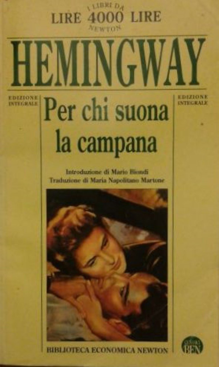 Per chi suona la campana (Biblioteca economica Newton) Classics