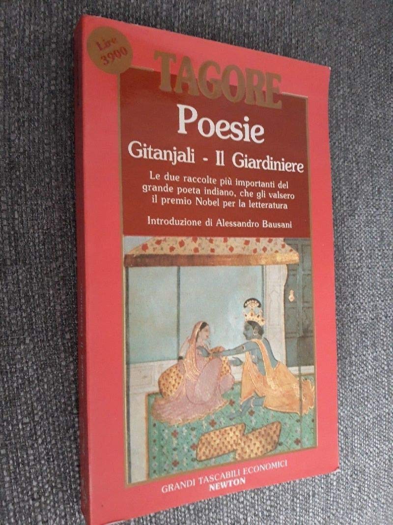 Poesie: Gitanjali-Il giardiniere (Grandi tascabili economici) Poetry