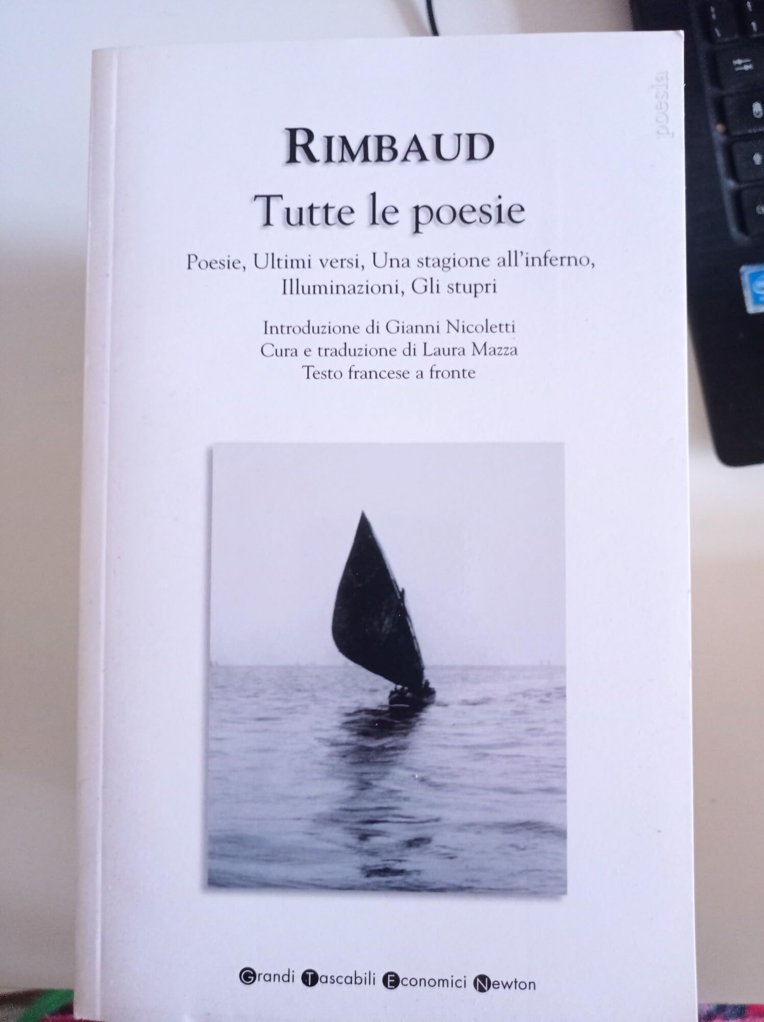 Tutte le poesie. Poesie-Ultimi versi-Una stagione all'inferno-Gli stupri (Grandi tascabili economici) Poetry