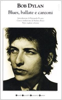 Blues, ballate e canzoni. Testo inglese a fronte (Grandi tascabili economici) Pop culture