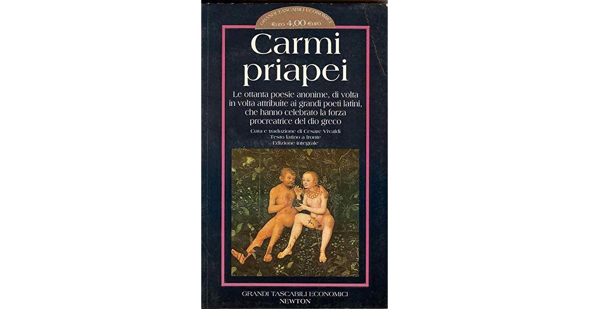 Carmi priapei. Testo latino a fronte (Grandi tascabili economici) Poetry