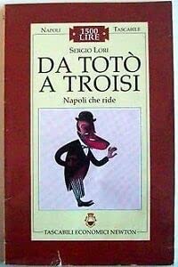 Da Totò a Troisi (Napoli tascabile) Film, Art & Culture