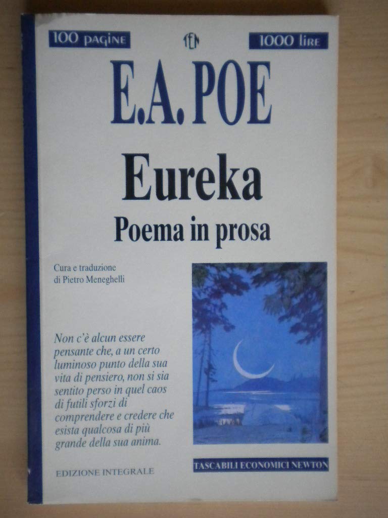 Eureka. Poema in prosa (Tascabili economici Newton) Philosophy
