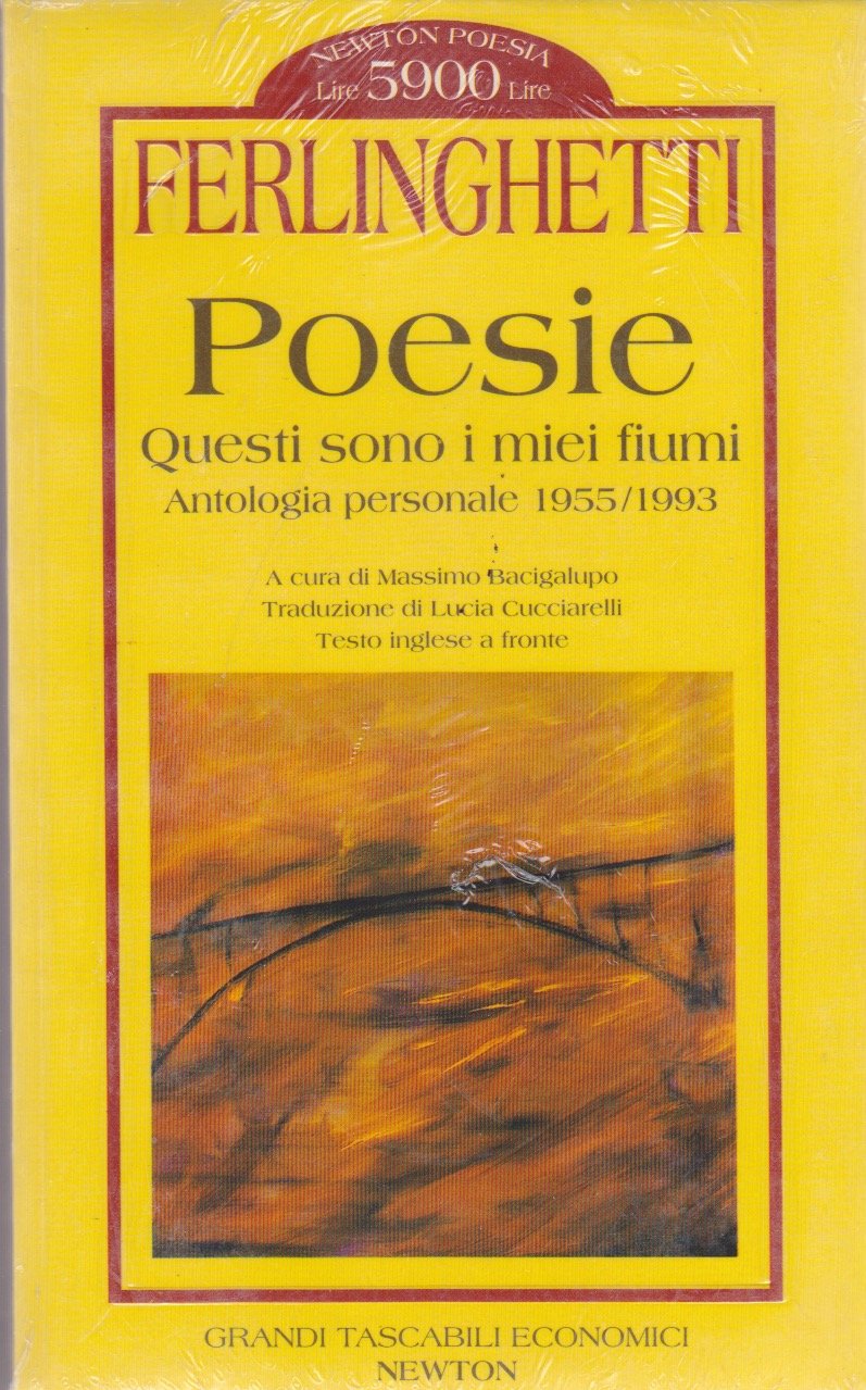 Poesie. Questi sono i miei fiumi. Testo inglese a fronte (Grandi tascabili economici) Poetry