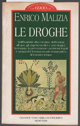Le droghe (Grandi tascabili economici. I manuali) Books