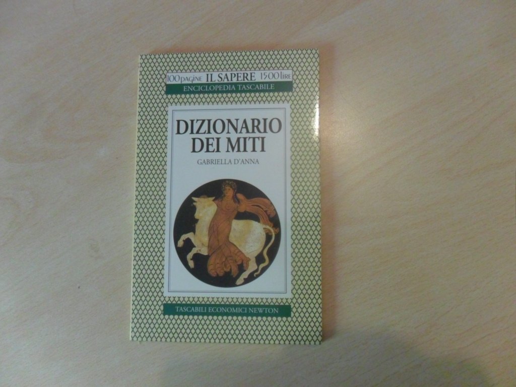 Dizionario dei miti (Il sapere) Religion & Esotericism
