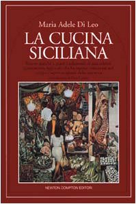 La cucina siciliana (Quest'Italia) Leisure, Home & Garden