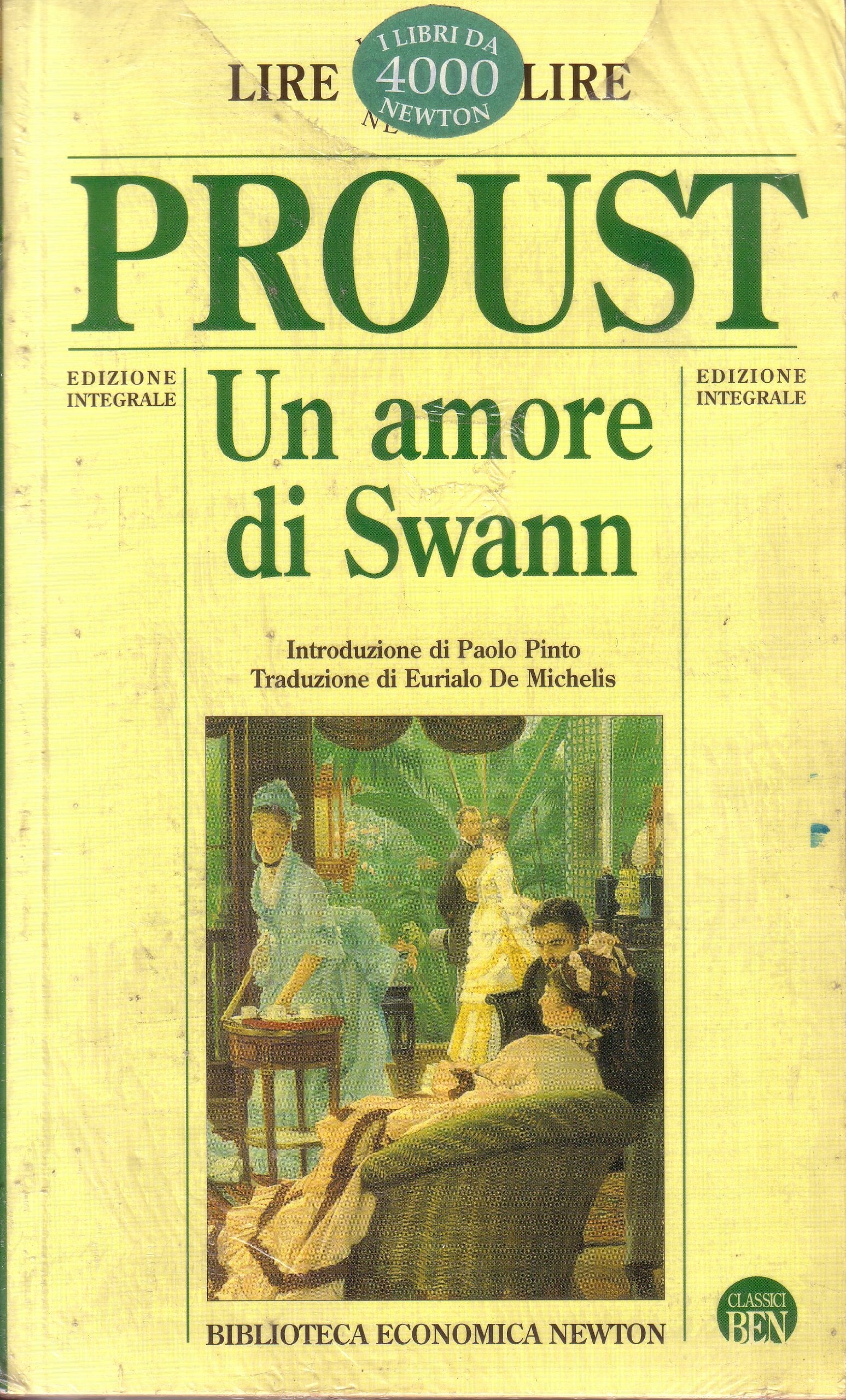 Un amore di Swann (Biblioteca economica Newton) Classics