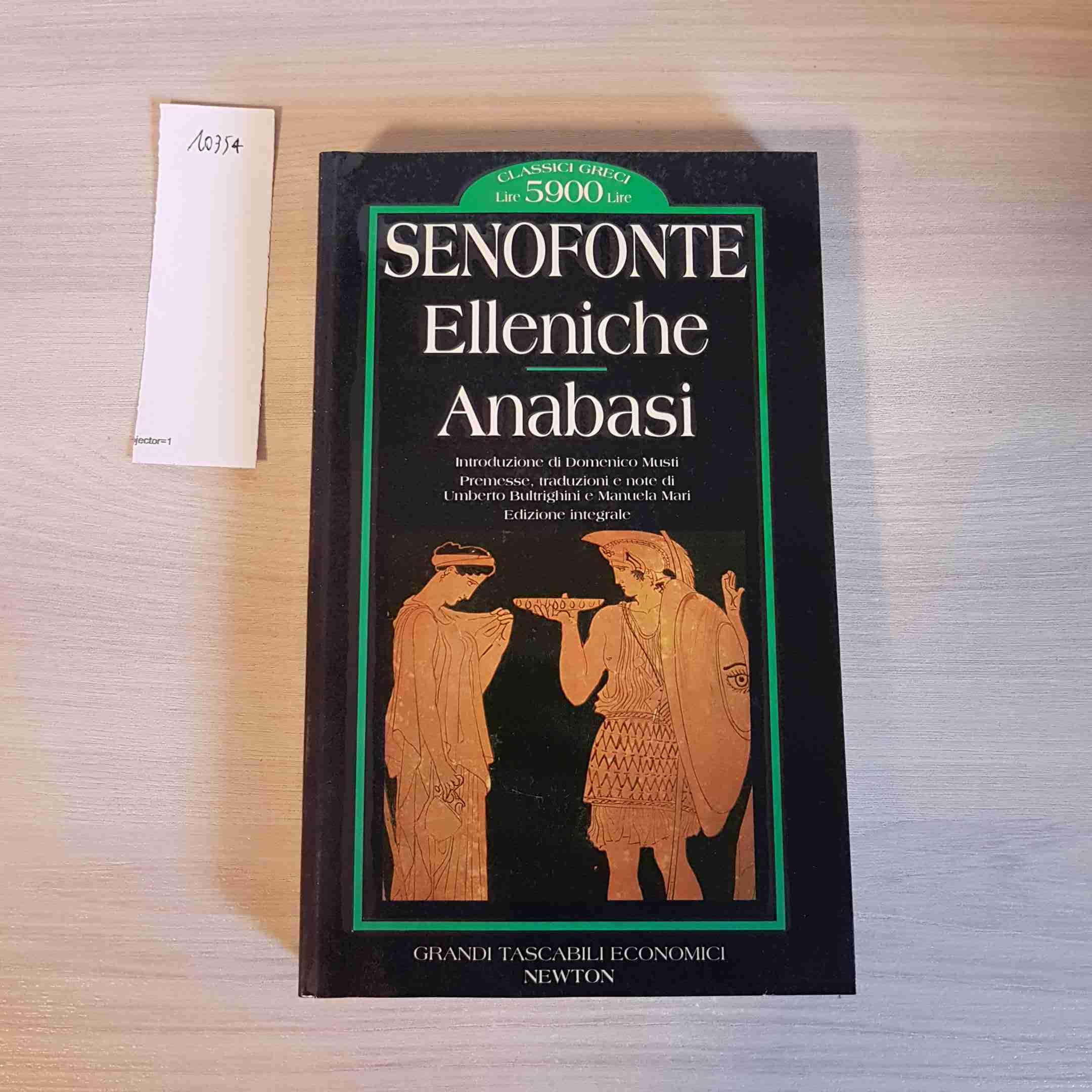 Anabasi-Elleniche (Grandi tascabili economici) Historical Fiction