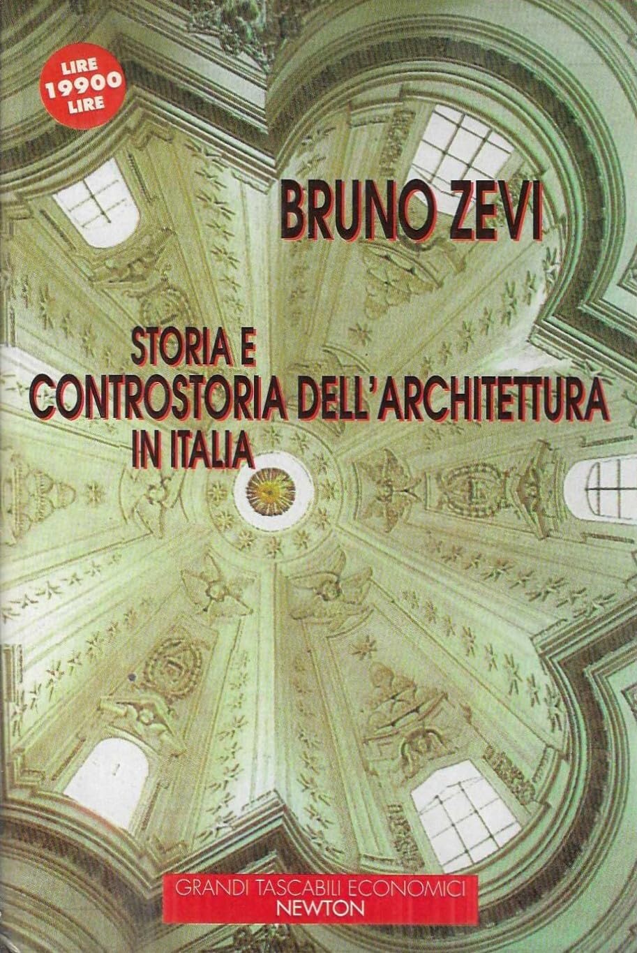 Storia e controstoria dell'architettura in Italia Architecture
