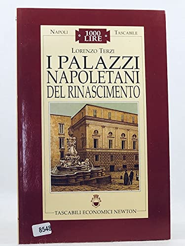 I palazzi napoletani del Rinascimento (Napoli tascabile) Architecture