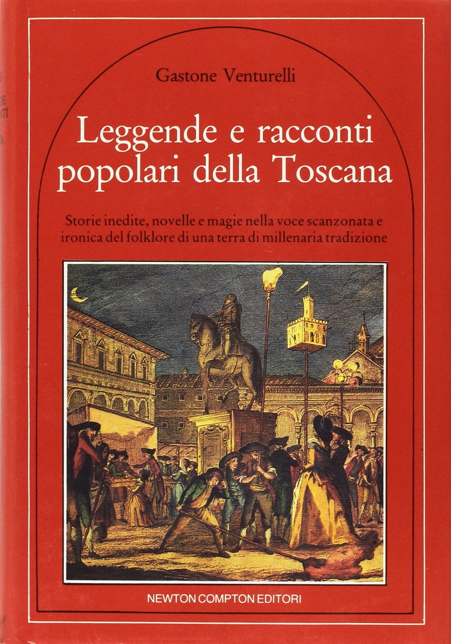 Leggende e racconti popolari della Toscana book