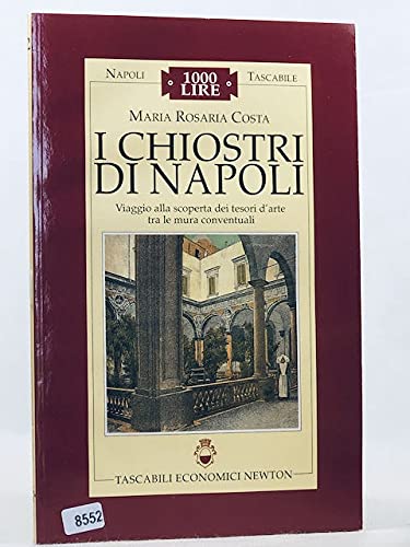 I chiostri di Napoli (Napoli tascabile) Leisure, Home & Garden