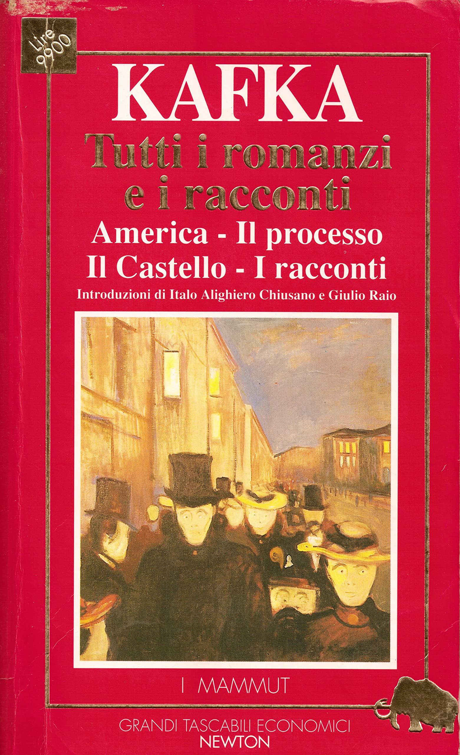 Tutti i romanzi e i racconti: America-Il processo-Il castello-I racconti (Grandi tascabili economici. I mammut) Contemporary literature Books