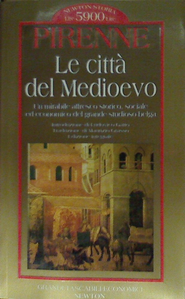 Le città del Medioevo (Grandi tascabili economici) Politics & History
