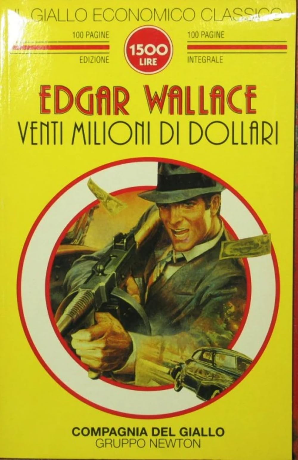 Venti milioni di dollari (Il giallo economico classico) Contemporary literature