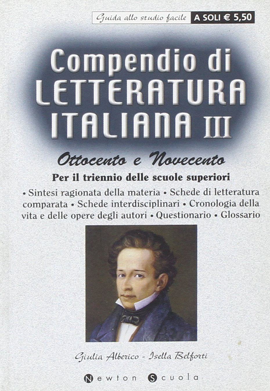 Compendio di letteratura italiana. Per le Scuole superiori: 3 (Newton scuola. Guide allo studio facile) Professional & Reference Books
