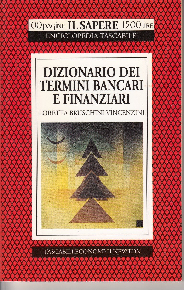 Dizionario dei termini bancari e finanziari book