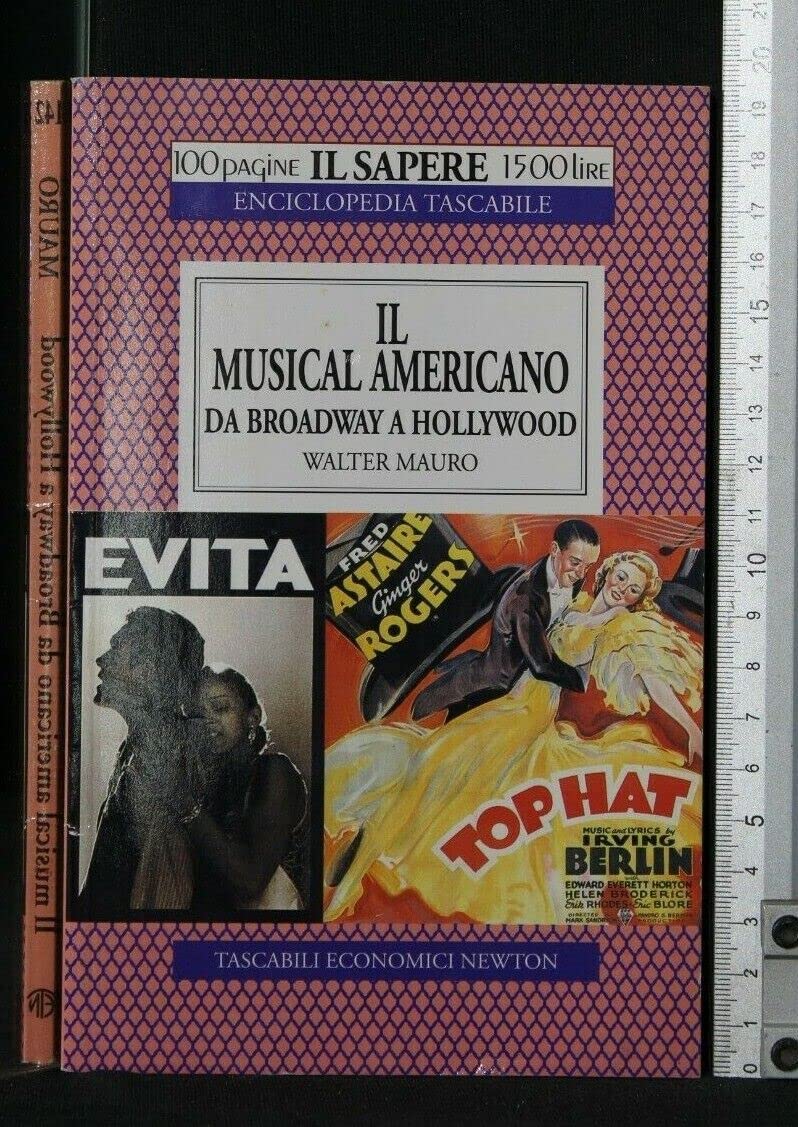 Il musical americano da Broadway a Hollywood book