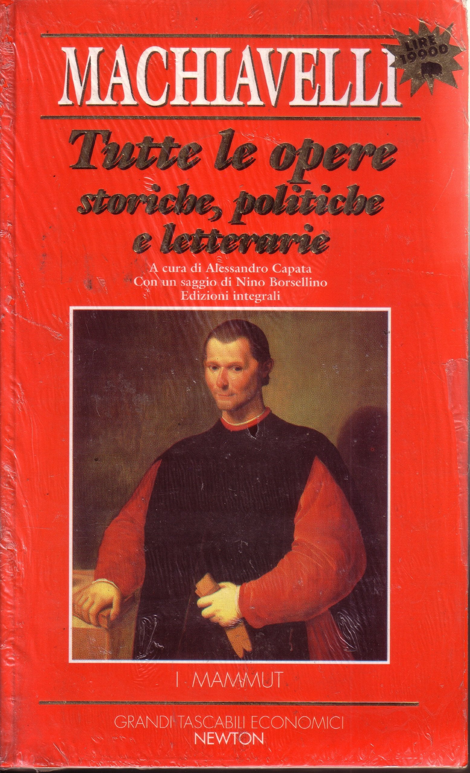 Tutte le opere storiche, politiche e letterarie (Grandi tascabili economici. I mammut) Contemporary literature