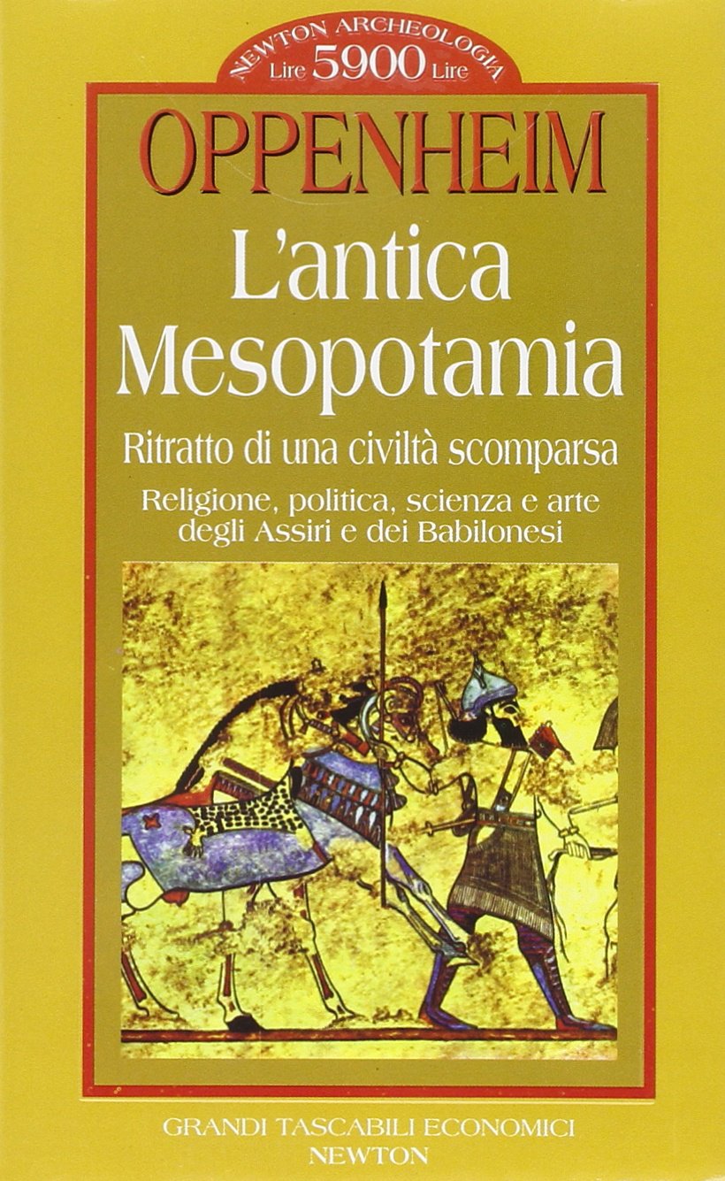 L'antica Mesopotamia. Ritratto di una civiltà scomparsa book