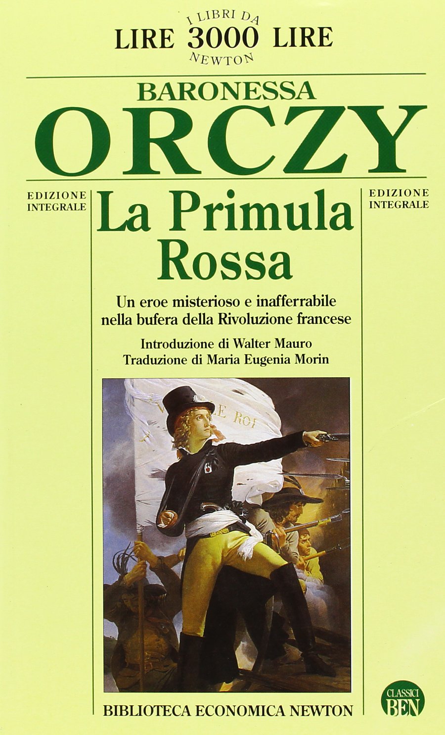 La Primula Rossa (Biblioteca economica Newton) Classics