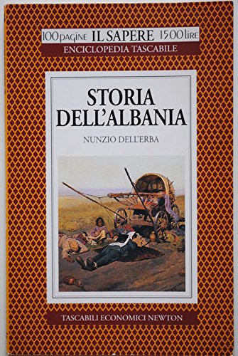 Storia dell'Albania (Il sapere) Politics & History