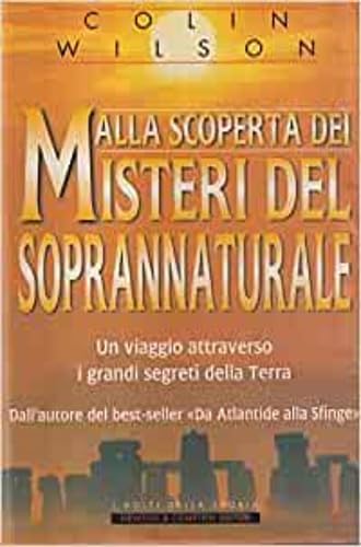 Alla scoperta dei misteri del soprannaturale (I volti della storia) Psychology