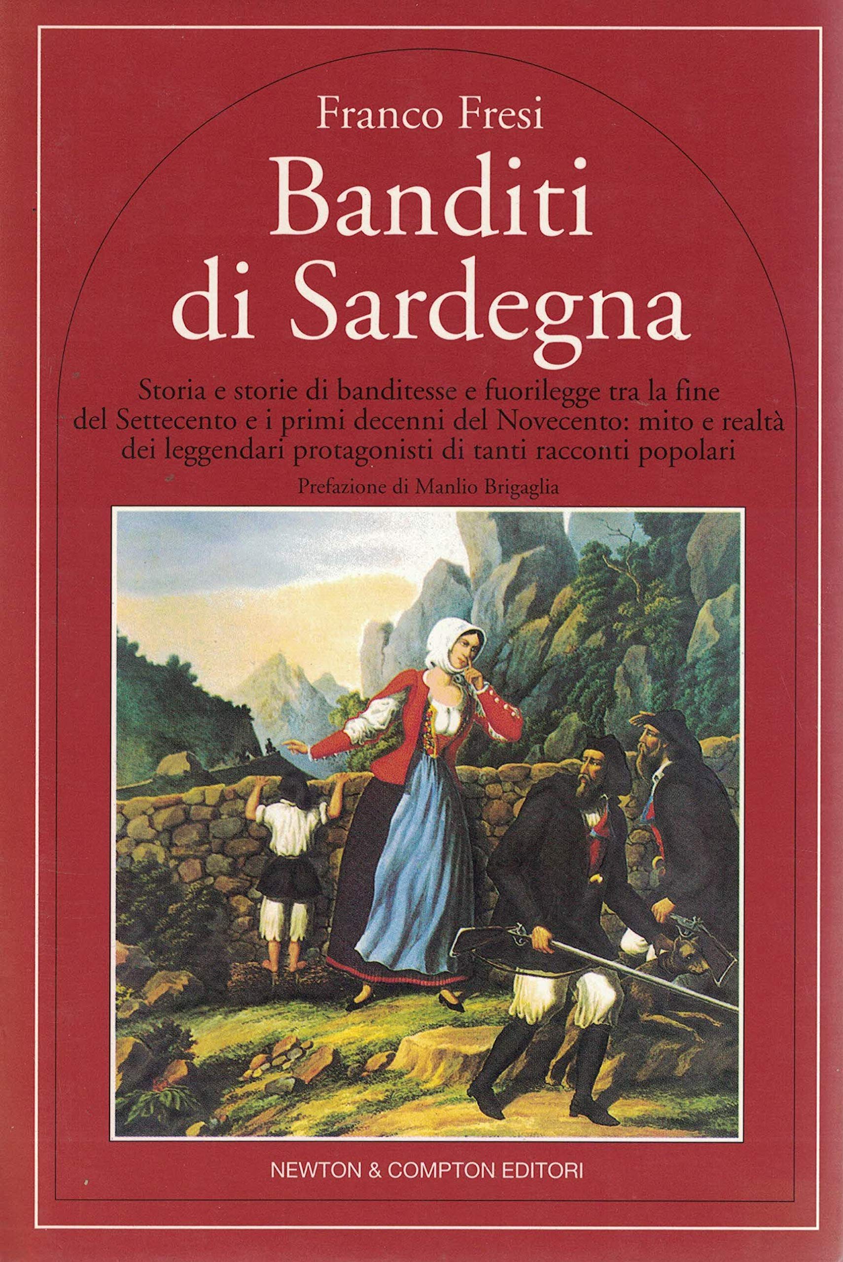 Banditi di Sardegna (Quest'Italia) Politics & History