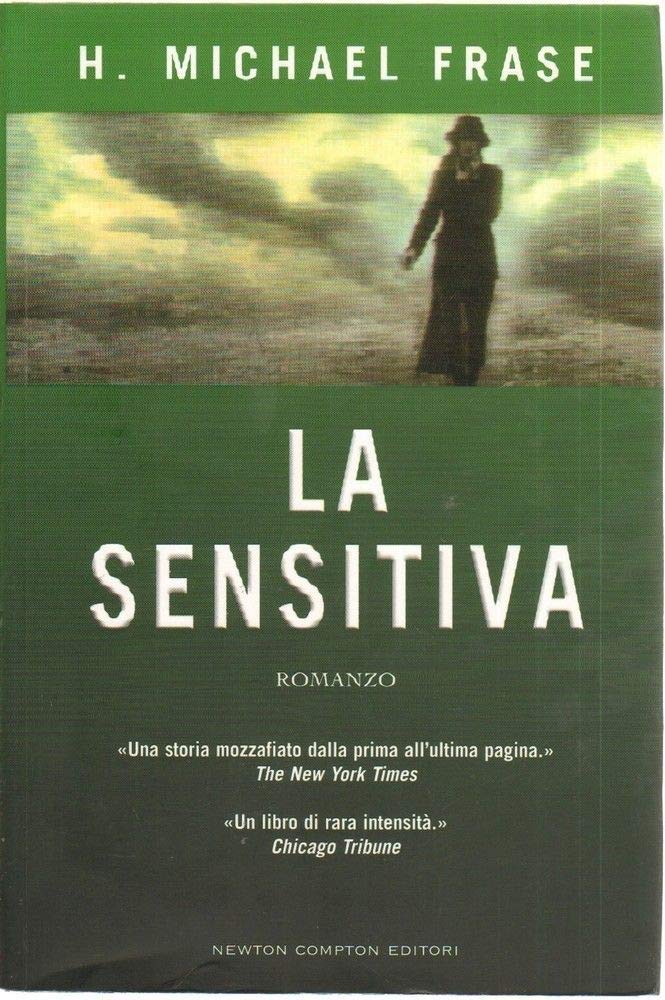 La sensitiva (Nuova narrativa Newton) Contemporary literature