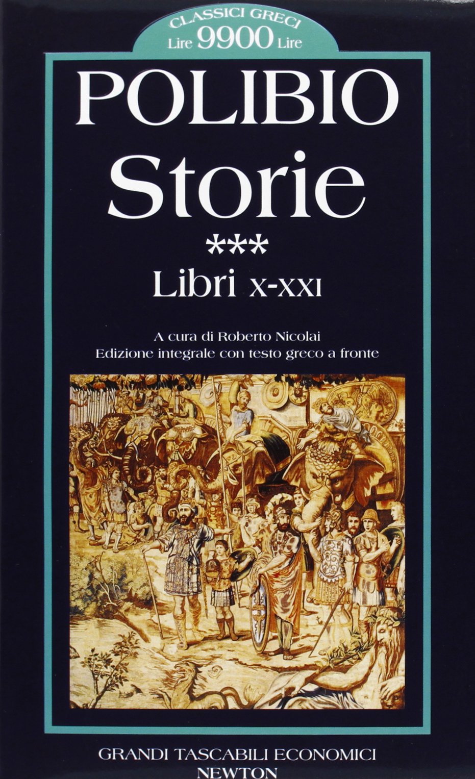 Storie. Testo greco a fronte. Libri X-XXI (Vol. 3) book