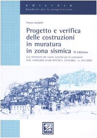 Progetto e verifica delle costruzioni in muratura in zona sismica book