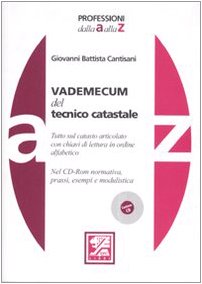Vademecum del tecnico catastale. Con CD-ROM book
