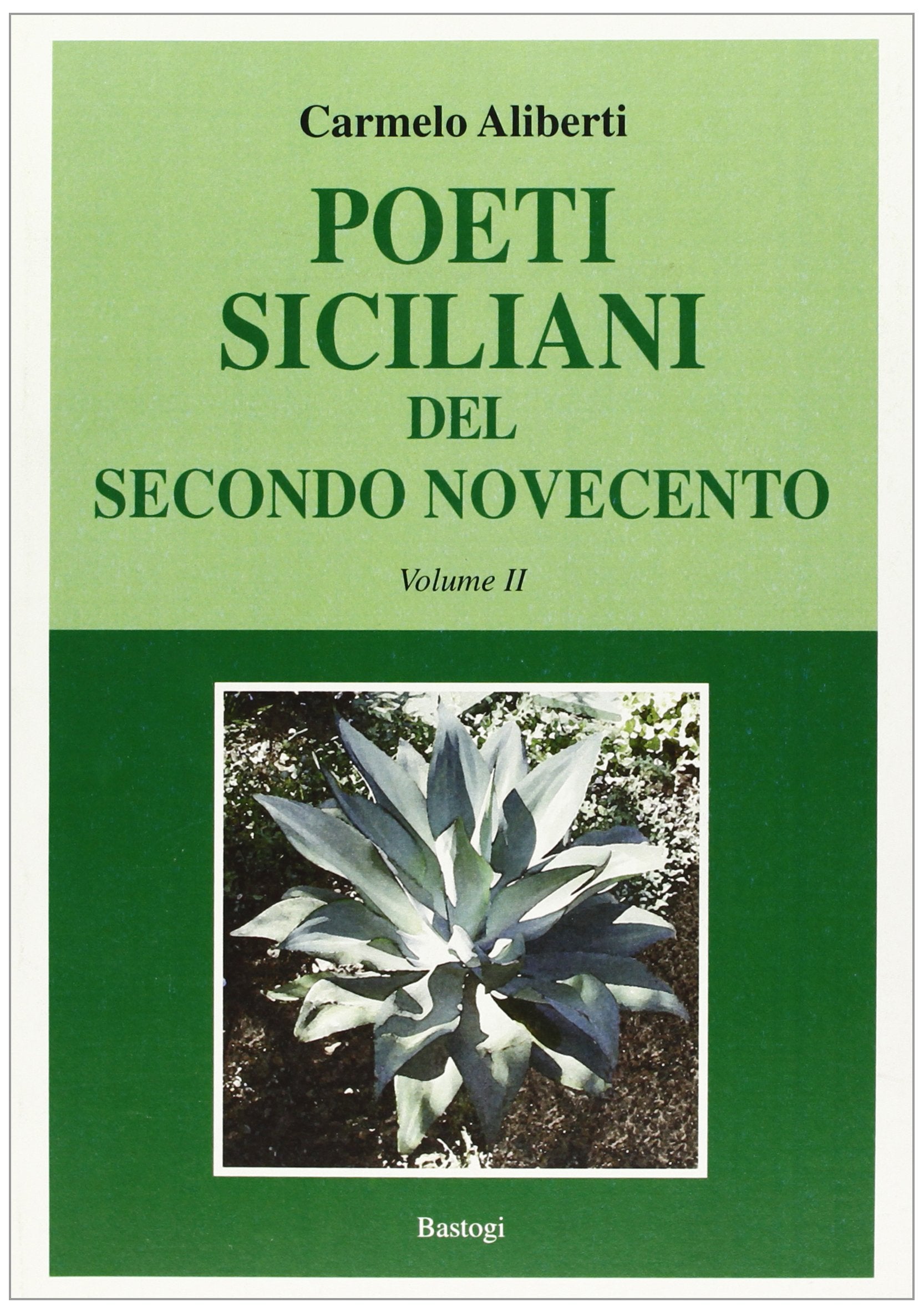 Poeti siciliani del secondo Novecento (Vol. 2) book