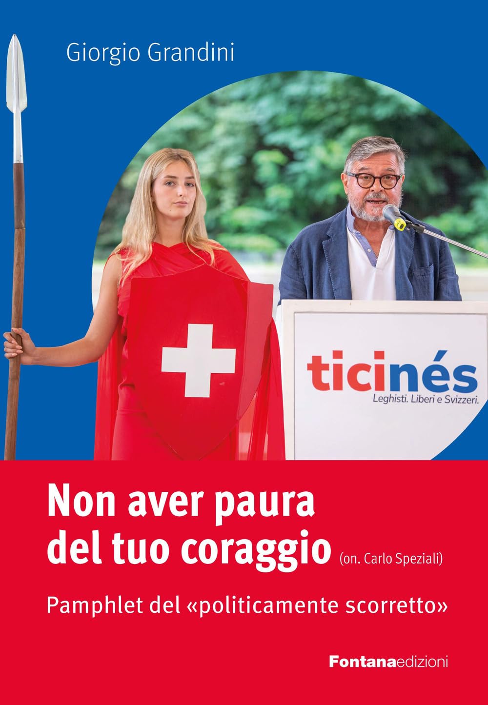 Non aver paura del tuo coraggio. Pamphlet del «politicamente scorretto» Social Sciences