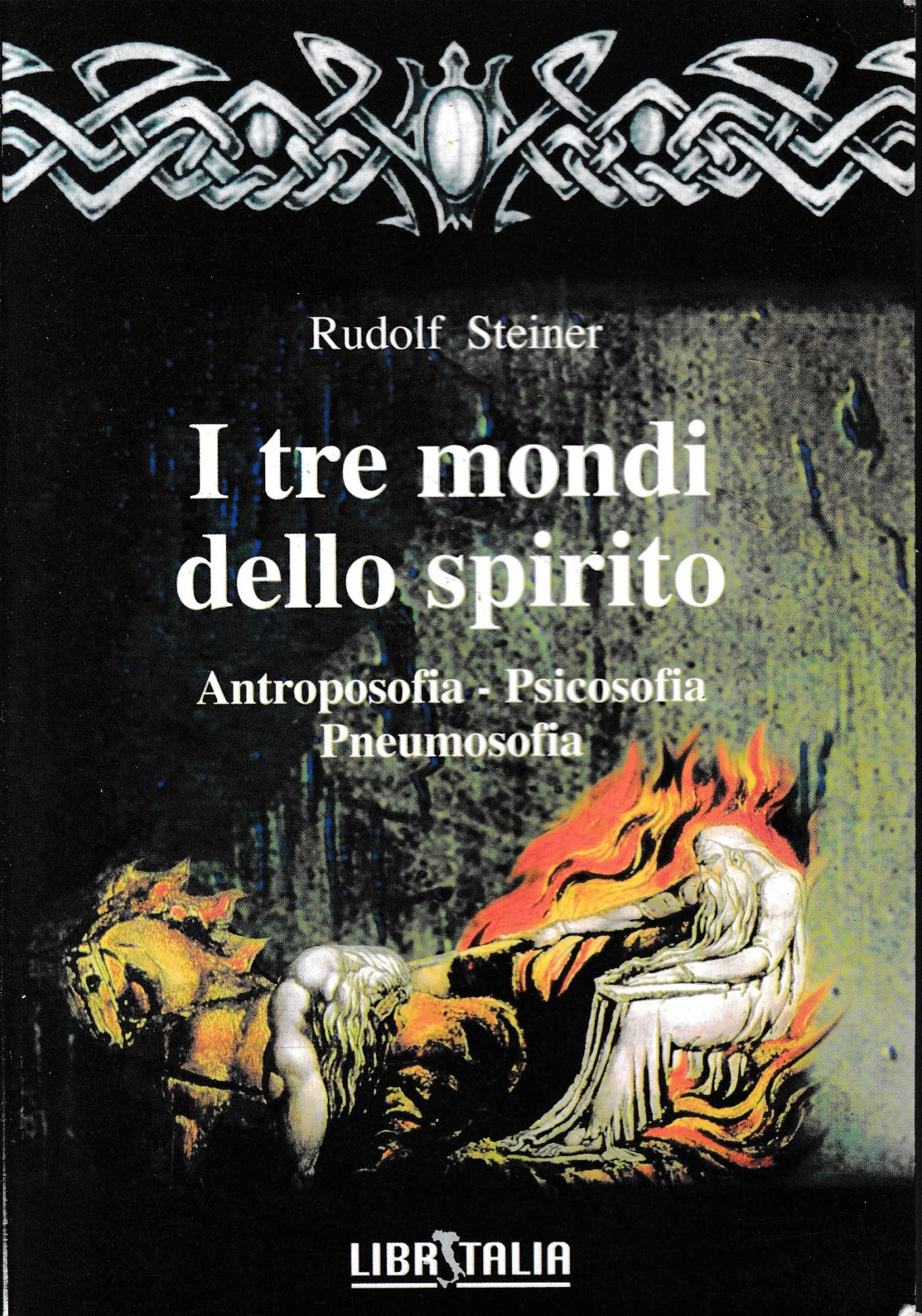 I tre mondi dello spirito. Antroposofia, psicosofia, pneumosofia. book