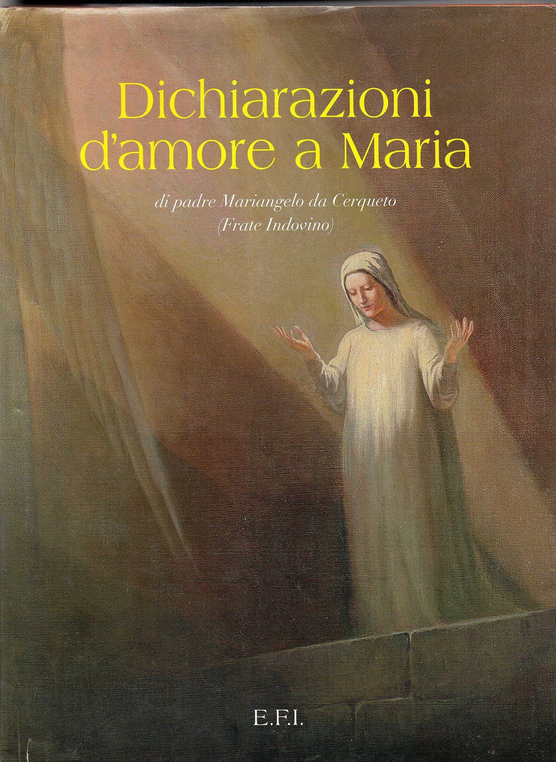 Dichiarazioni d'amore a Maria Religion & Esotericism