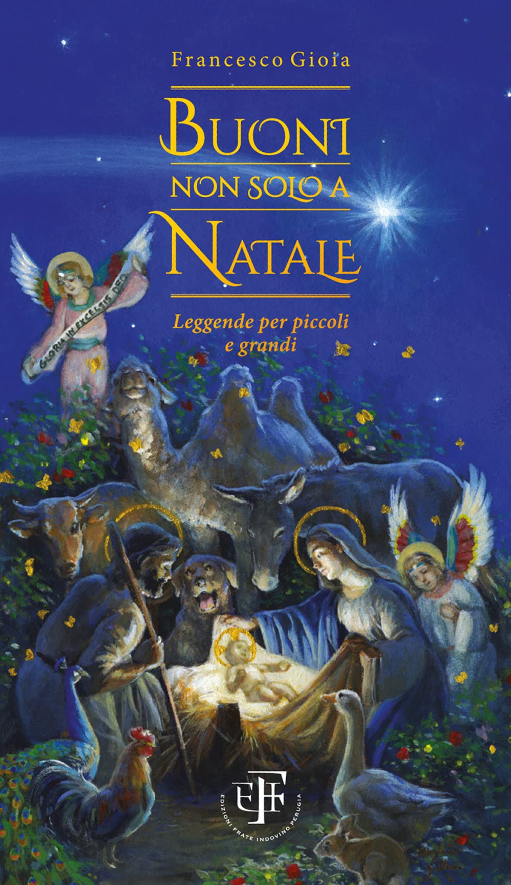 Buoni non solo a Natale. Leggende per piccoli e grandi book