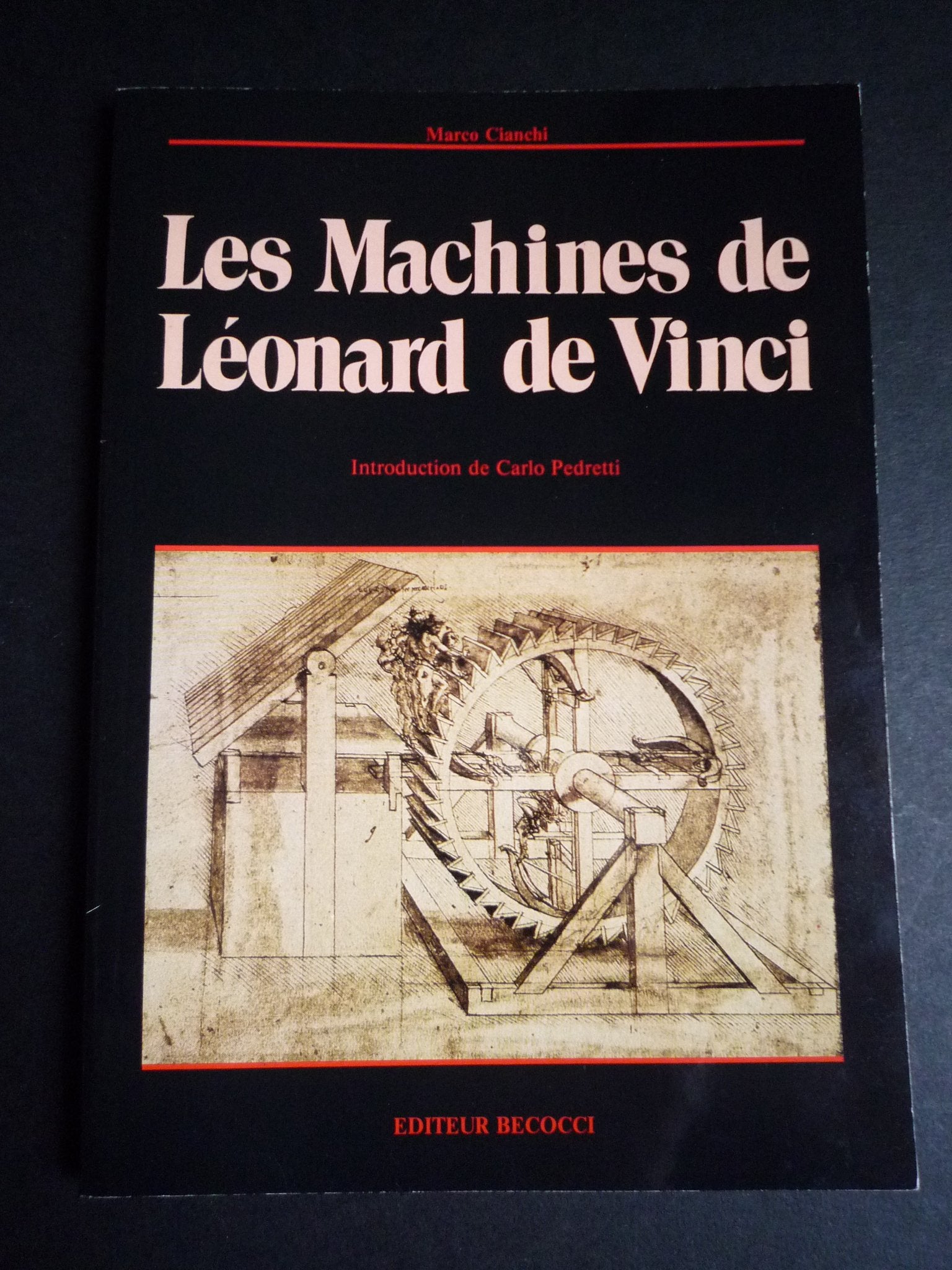 Le macchine di Leonardo da Vinci. Ediz. francese (Monografie) Media & Communication