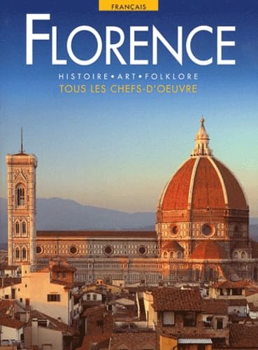 Les villes d'art Florence: Histoire Art Folklore book