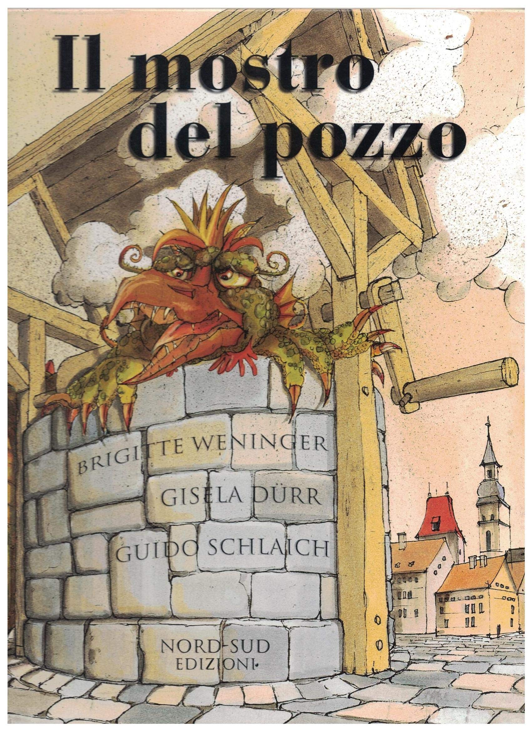 Il mostro del pozzo (Libri illustrati) Books
