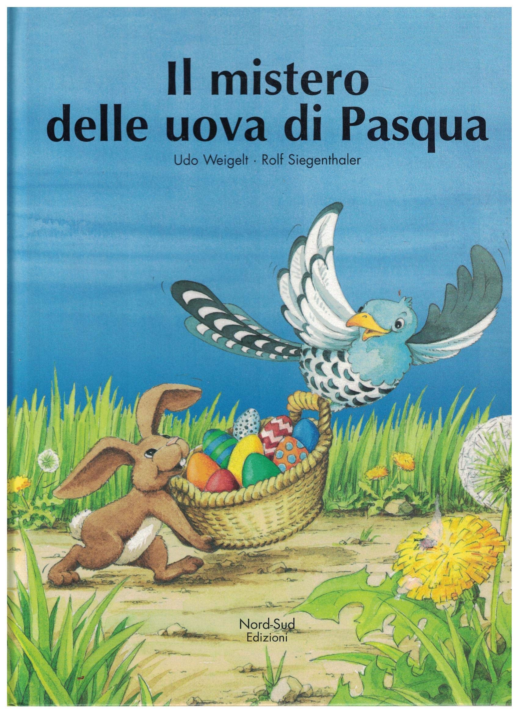 Il mistero delle uova di Pasqua (Libri illustrati) Books