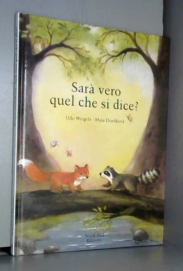 Sarà vero quel che si dice? Ediz. illustrata book