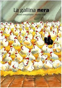 La gallina nera. Ediz. illustrata book