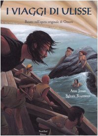 I viaggi di Ulisse. Ediz. illustrata Novels & Short Stories