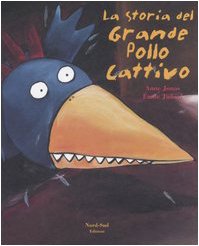 La storia del grande pollo cattivo Novels & Short Stories