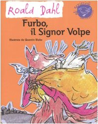 Furbo, il signor Volpe. Ediz. illustrata book