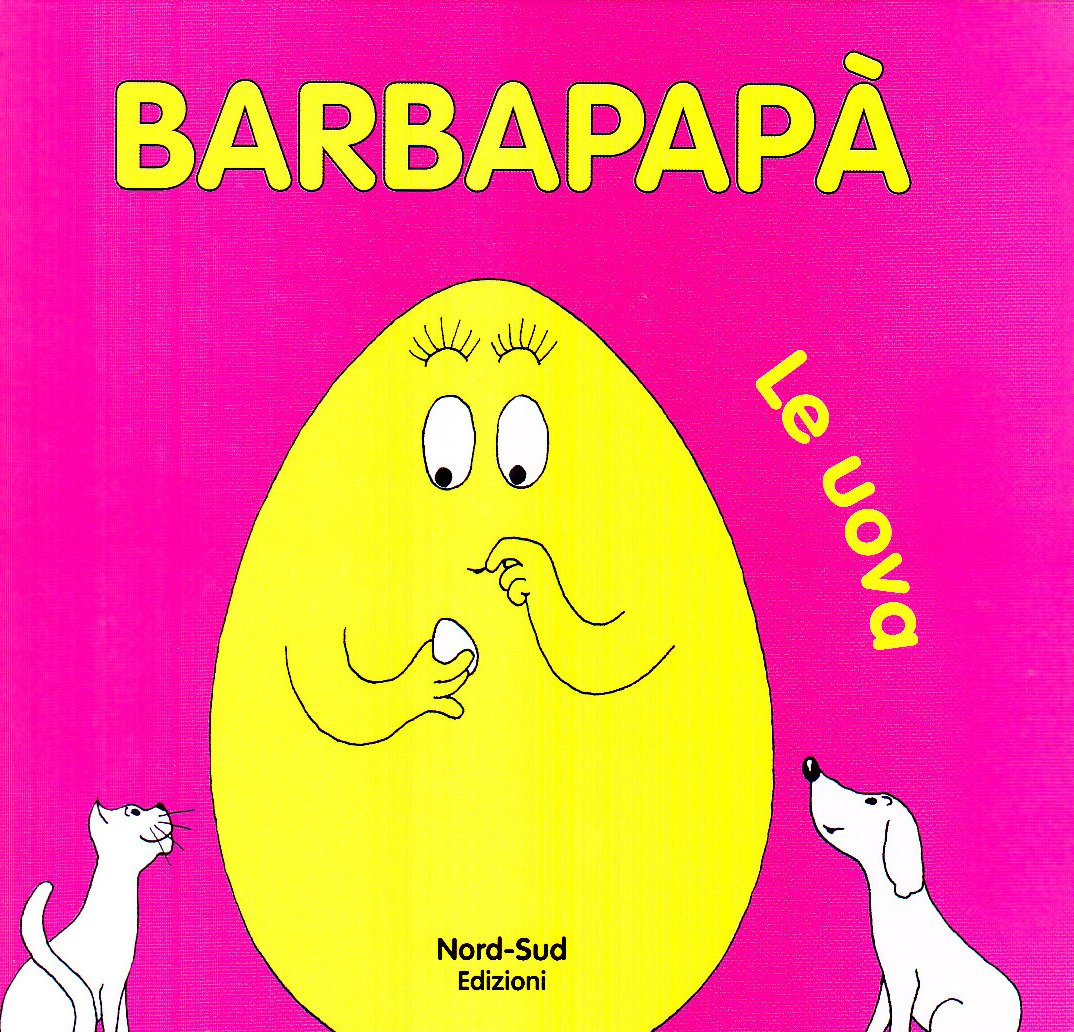 Barbapapà. Le uova. Ediz. illustrata book