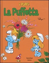 La Puffetta. I puffi. Ediz. illustrata (Libri illustrati) Children's books